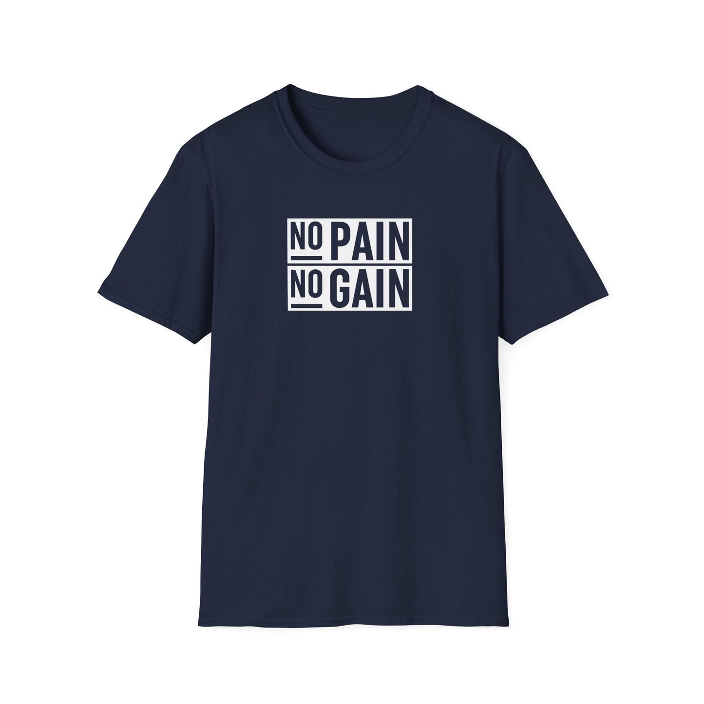 No Pain No Gain T-Shirt