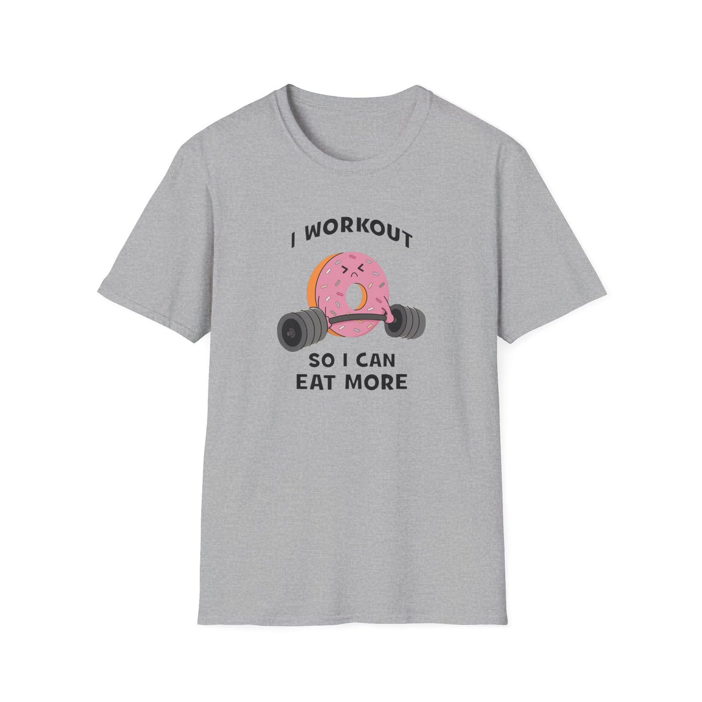 Donut, I Workout So I Can Eat More Funny Gym T-Shirt