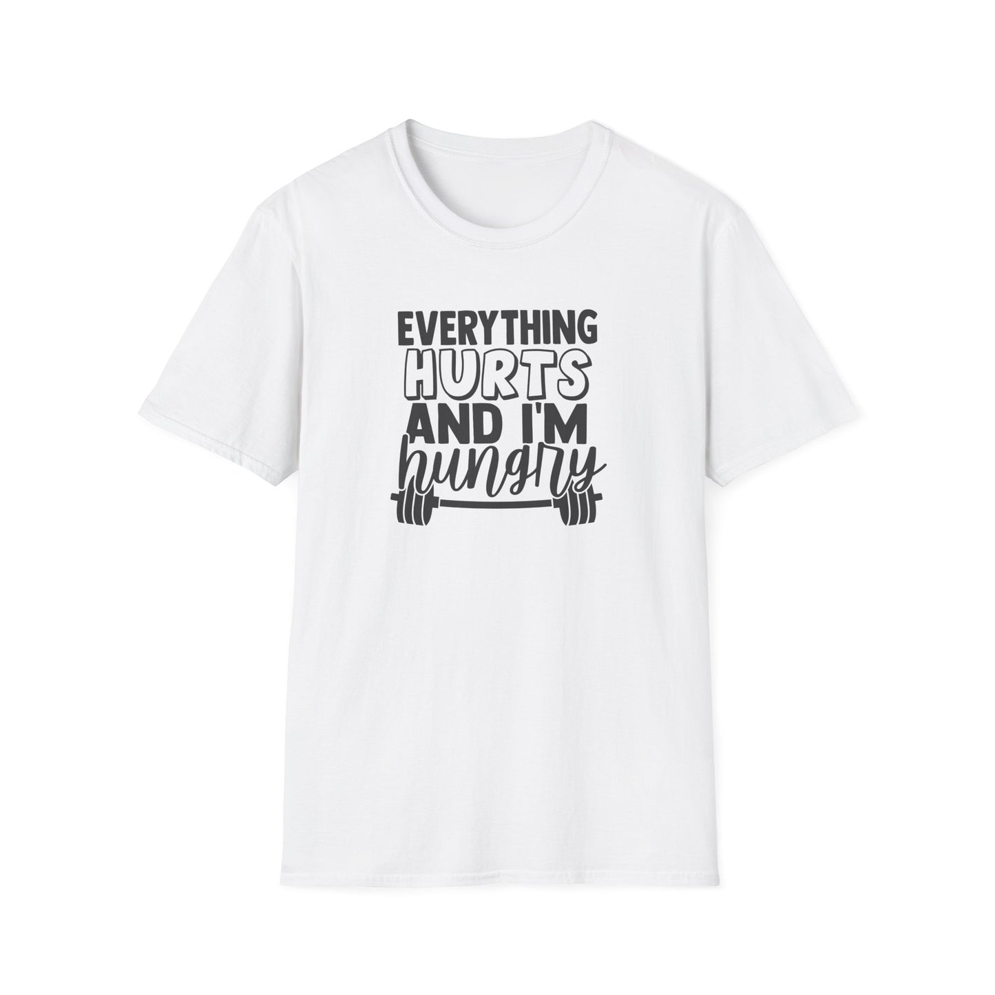 Hurts and Hungry T-Shirt