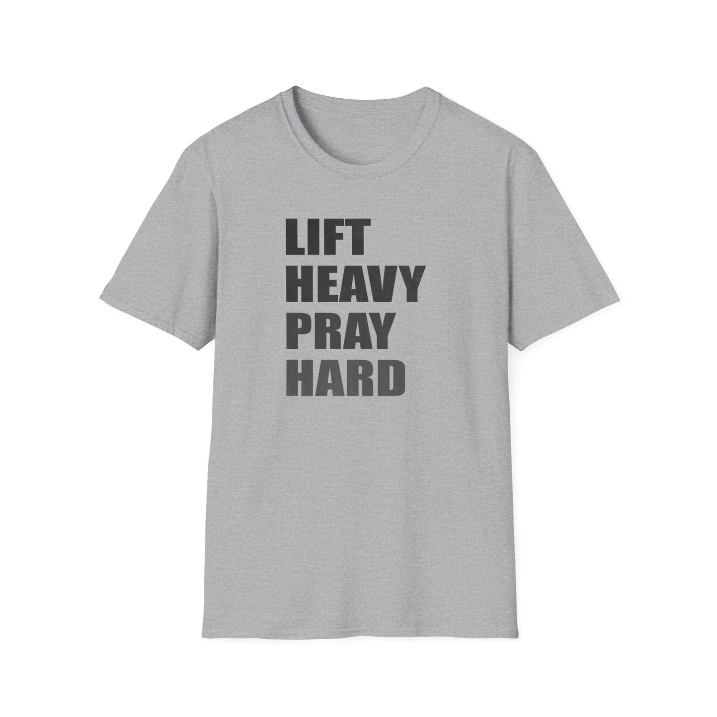 Lift Heavy Pray Hard T-Shirt