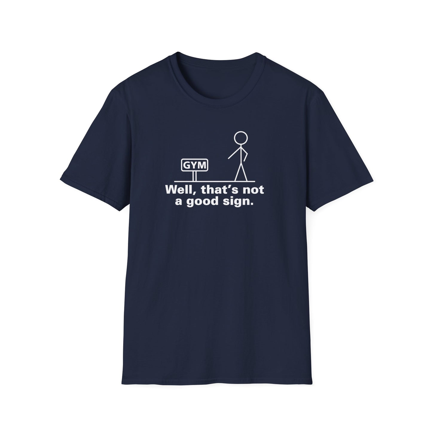 Good Sign T-Shirt