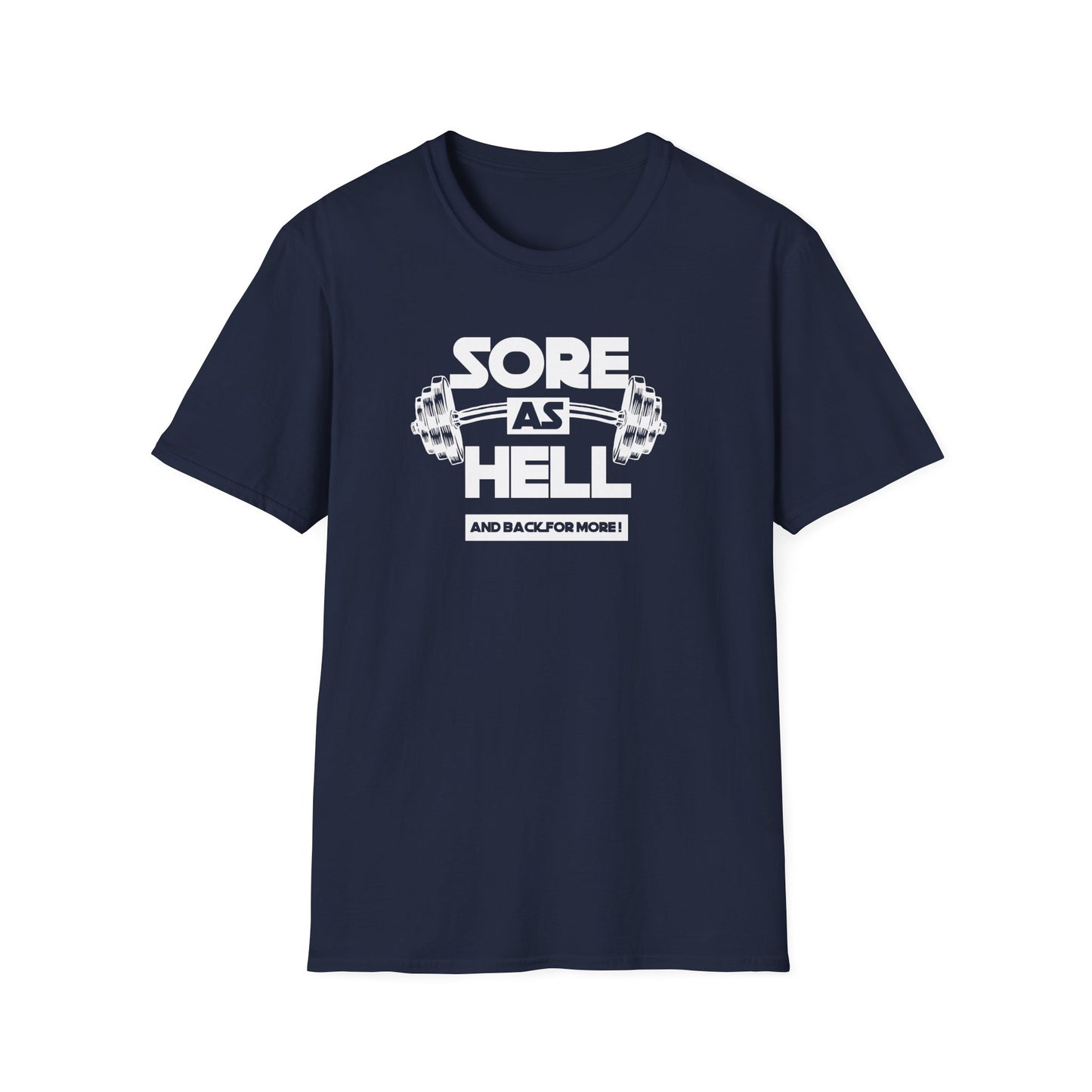 Sore As Hell Funny Gymish T-Shirt