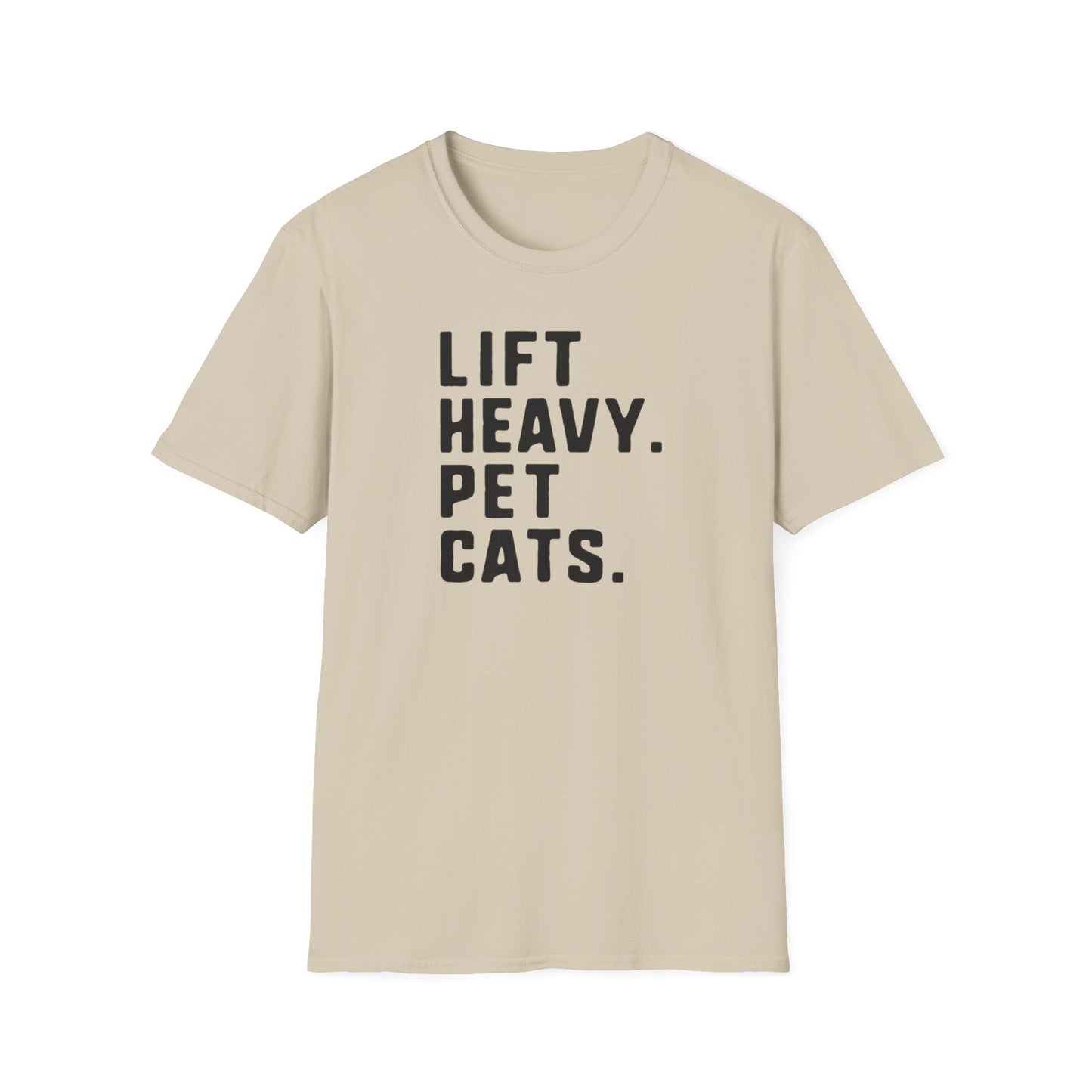 Lift Heavy Pet Cats T-Shirt