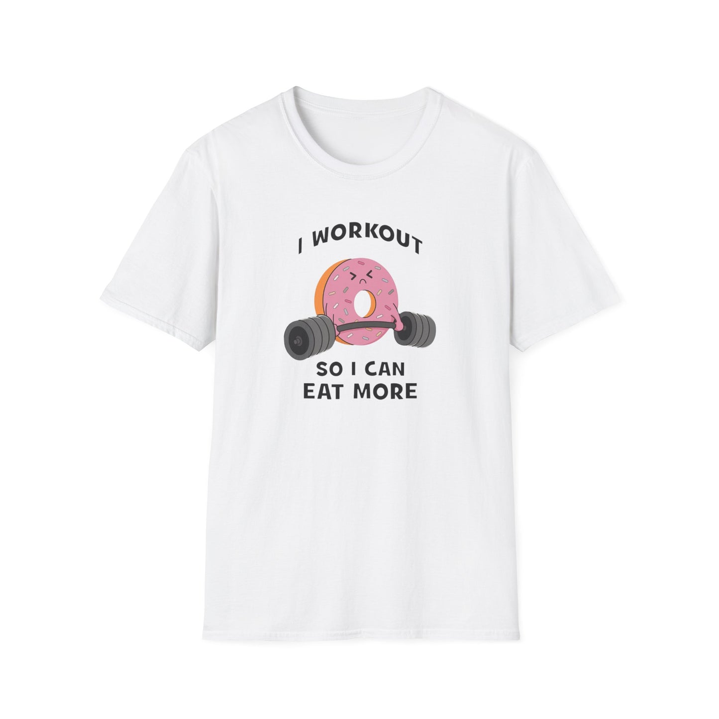 Donut, I Workout So I Can Eat More Funny Gym T-Shirt