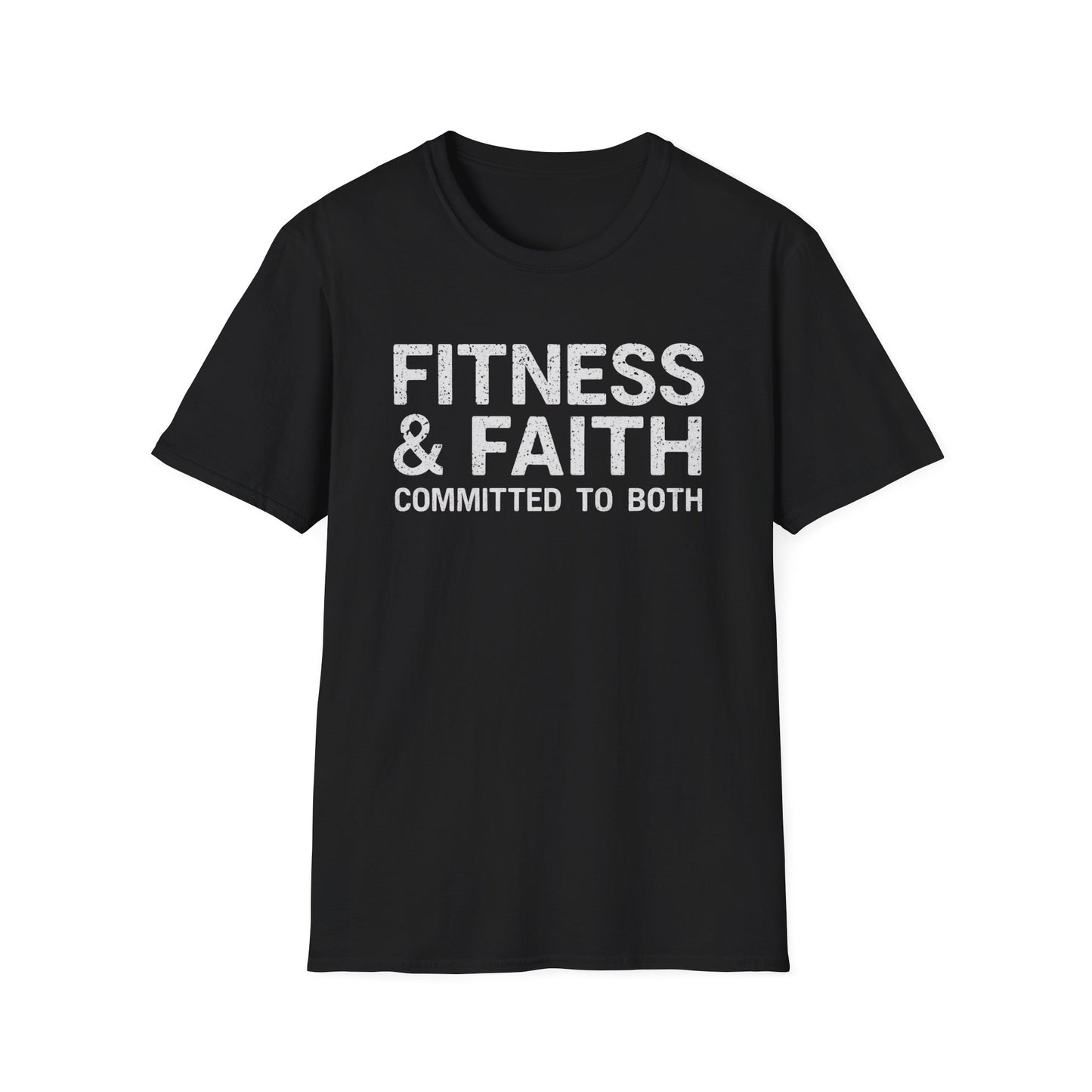 Fitness & Faith, Committed to Both T-Shirt