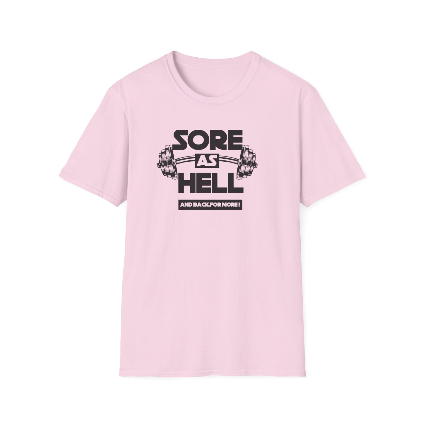 Sore As Hell Funny Gymish T-Shirt