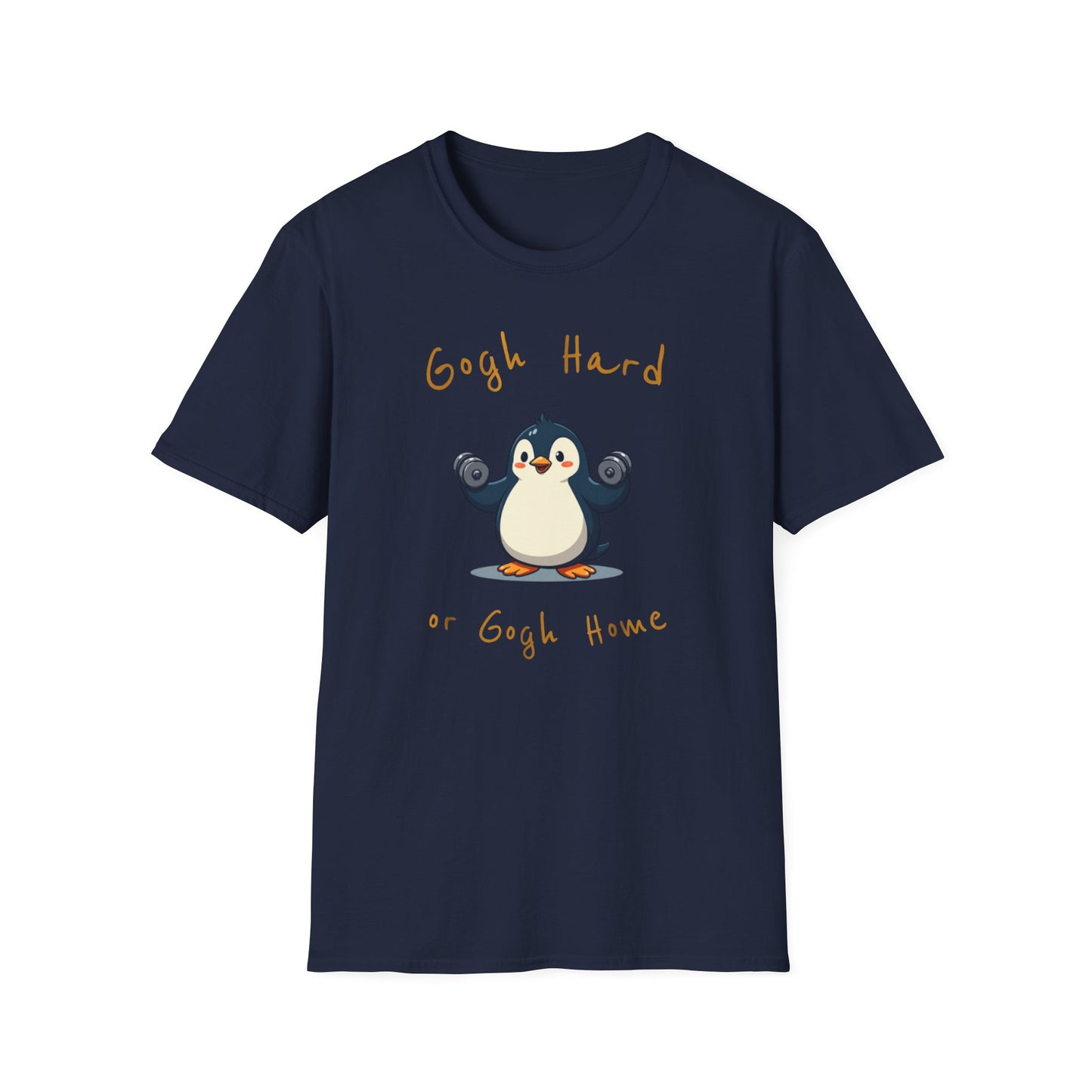 Go hard or go home Penguin Weight lift Funny T-Shirt
