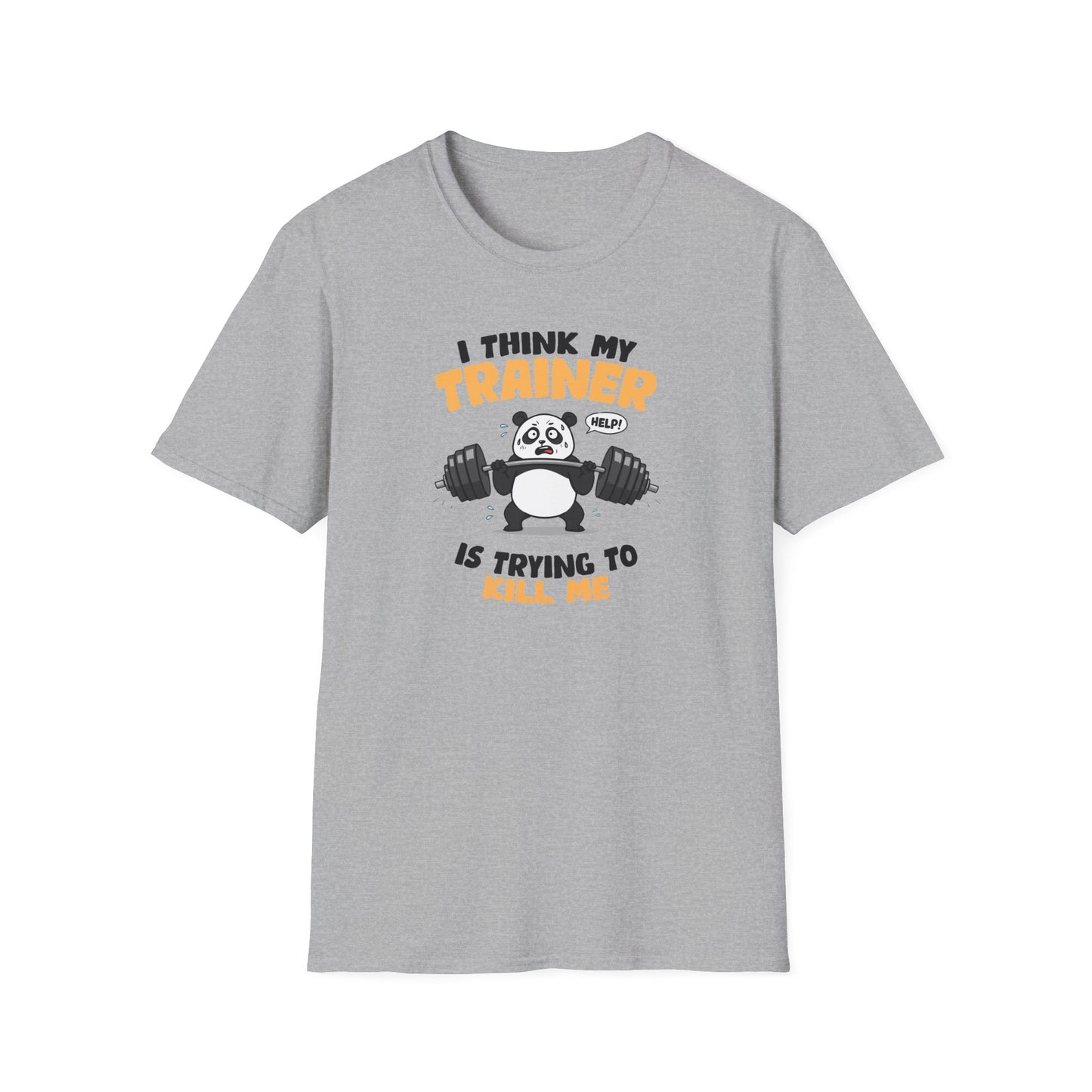"I Think My Trainer Is Trying to Kill Me" Panda Meme T-Shirt
