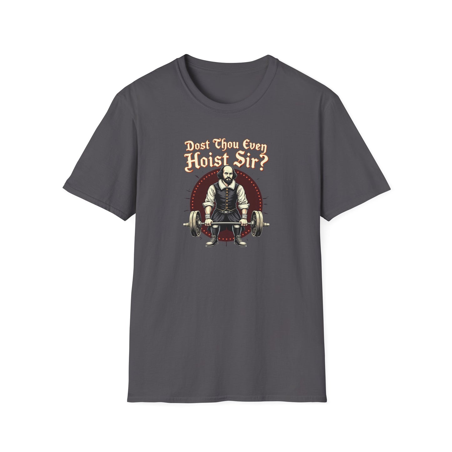 'Do You Even Hoist, Sir?' Funny Weightlifting T-Shirt