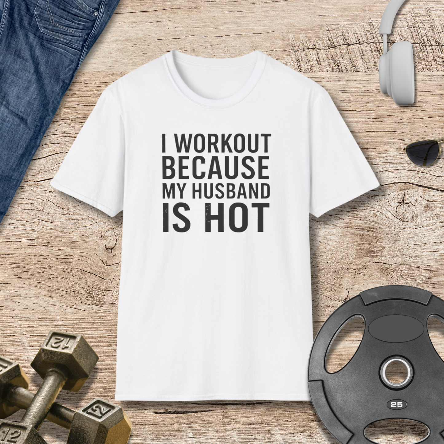 My Husband Is Hot T-Shirt