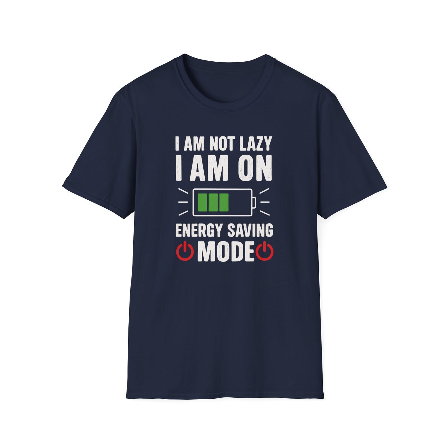 I AM NOT LAZY T-Shirt