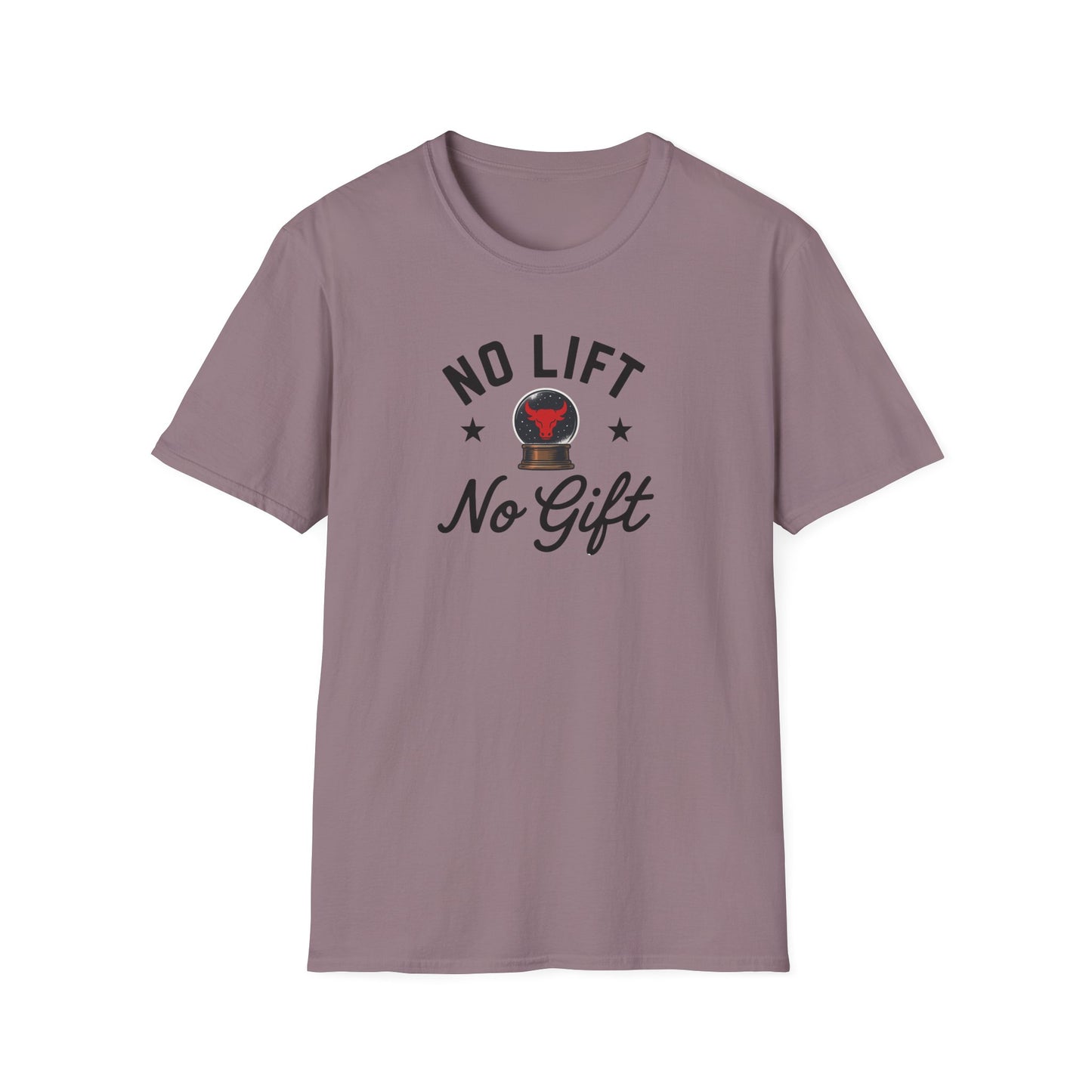 "No Lift No Gift" Gym T-Shirt