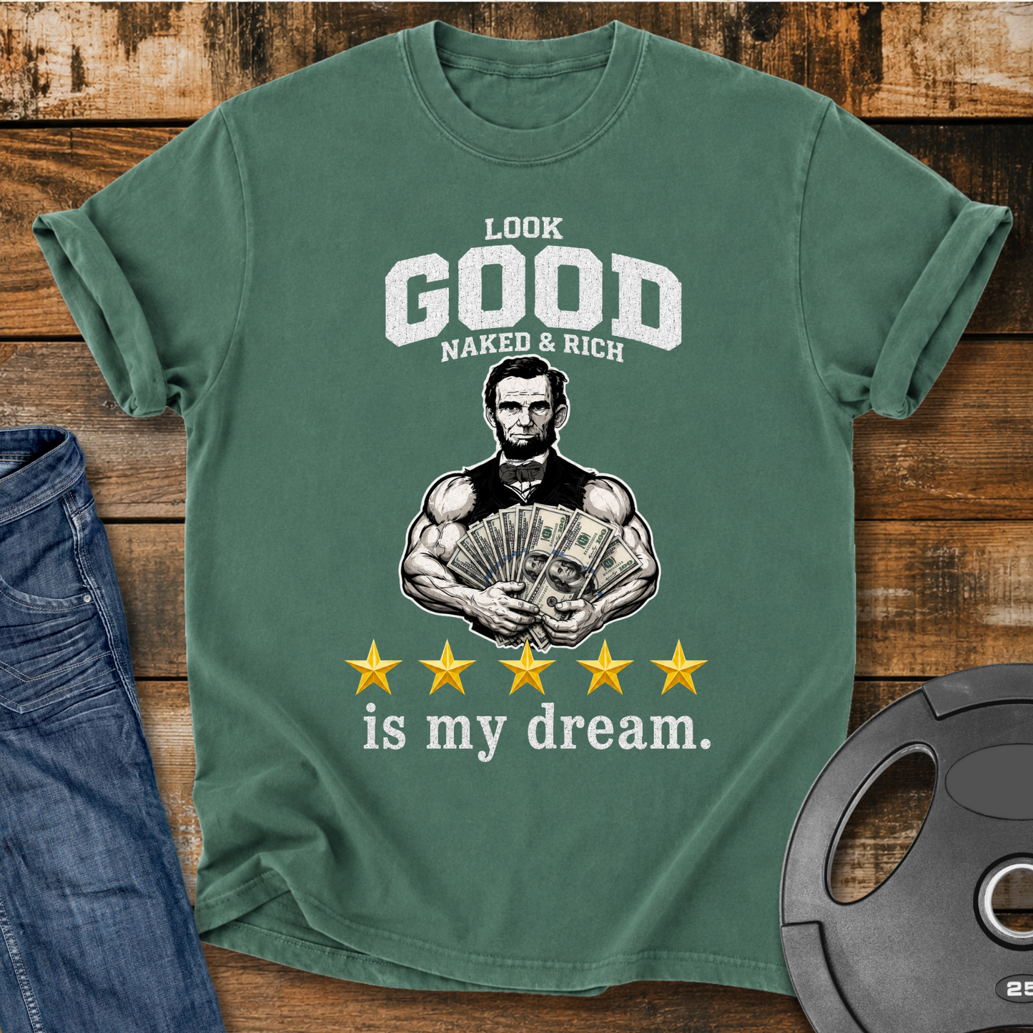 Look Good Naked & Rich Is My Dream Vintage Wash T-shirt