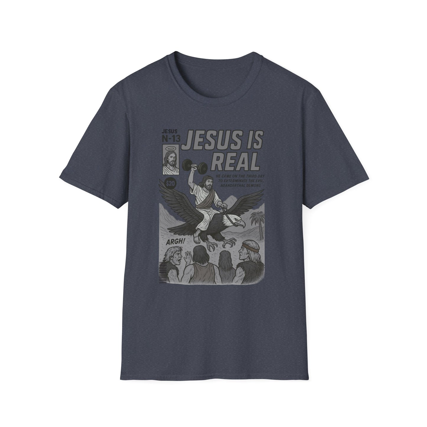Jesus Is Real Dumbbell T-Shirt