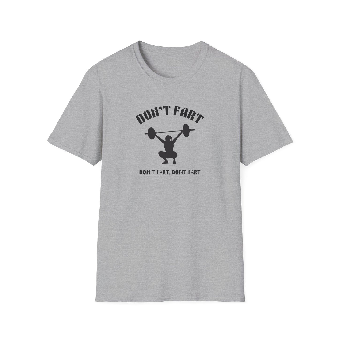'Don't Fart' Humorous Gym T-Shirt