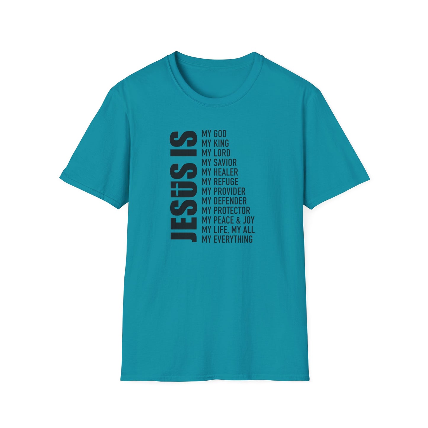 Faith Jesus Is Everything T-Shirt