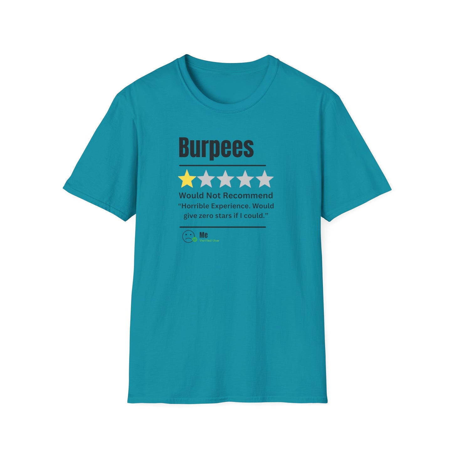 'Burpees, RECOMMEND' T-Shirt