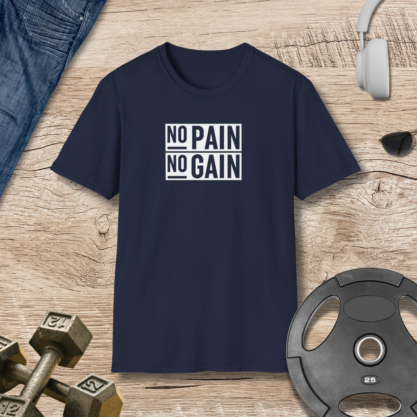 No Pain No Gain T-Shirt