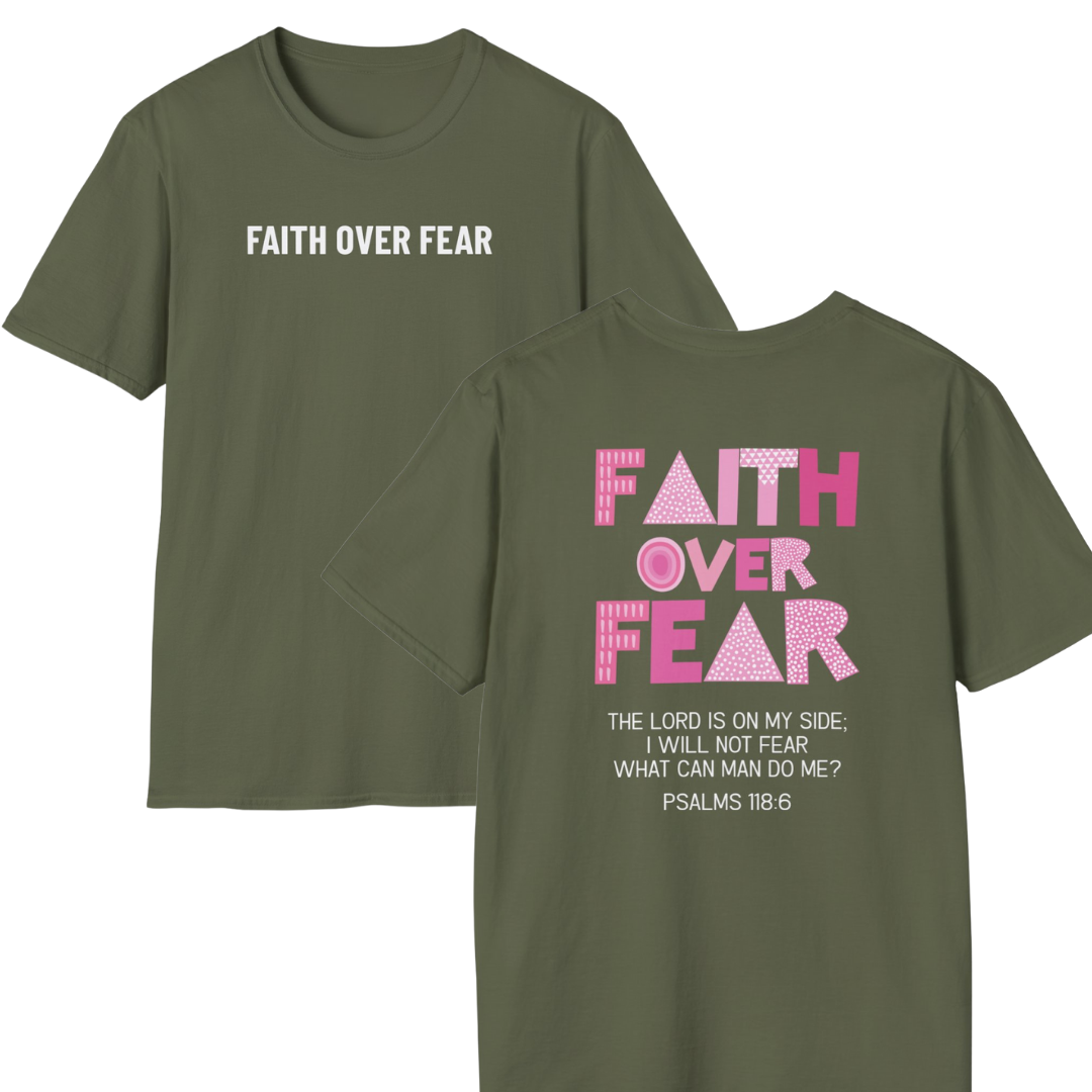 Faith Over Fear T-Shirt