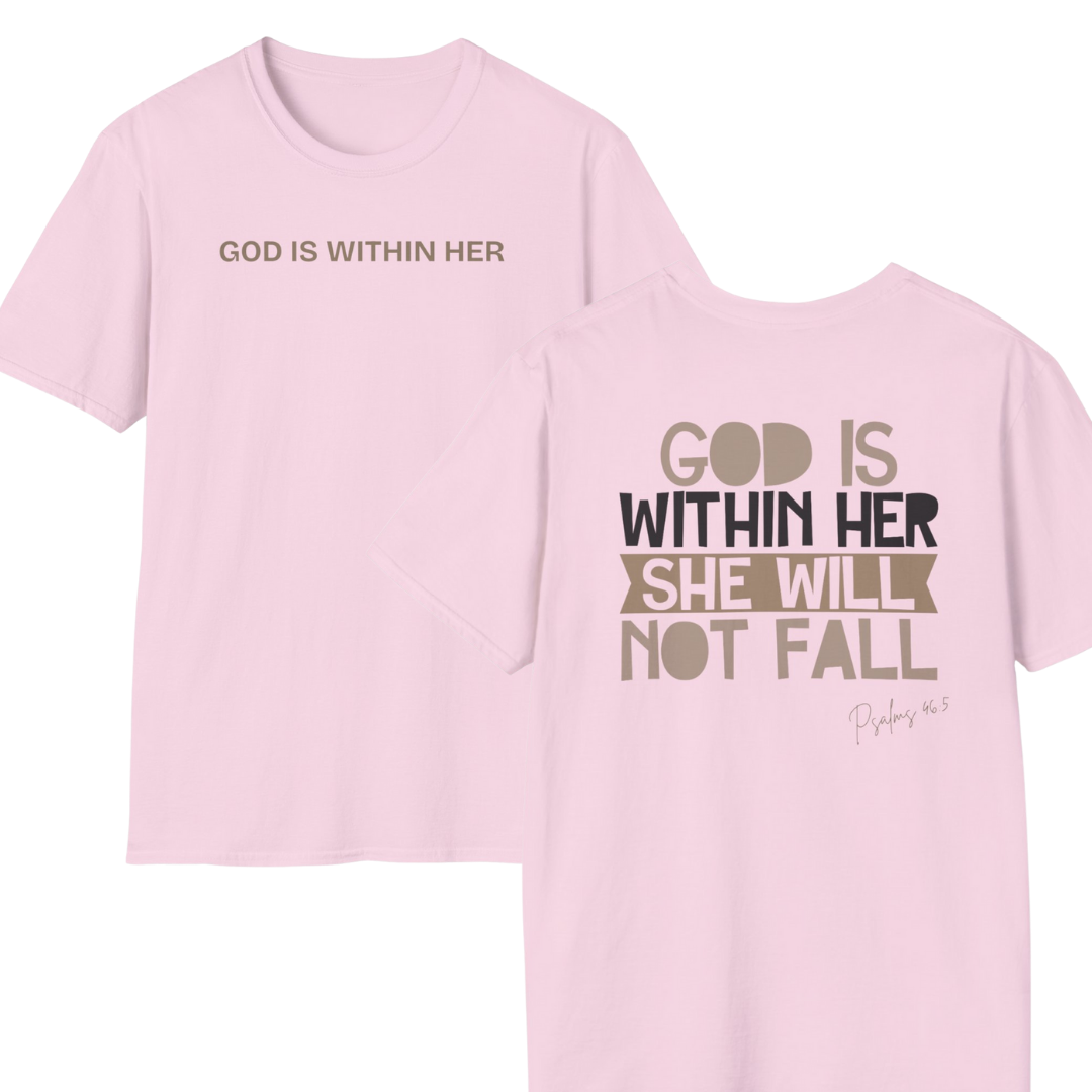 God is Within Her, She Will Not Fall T-Shirt