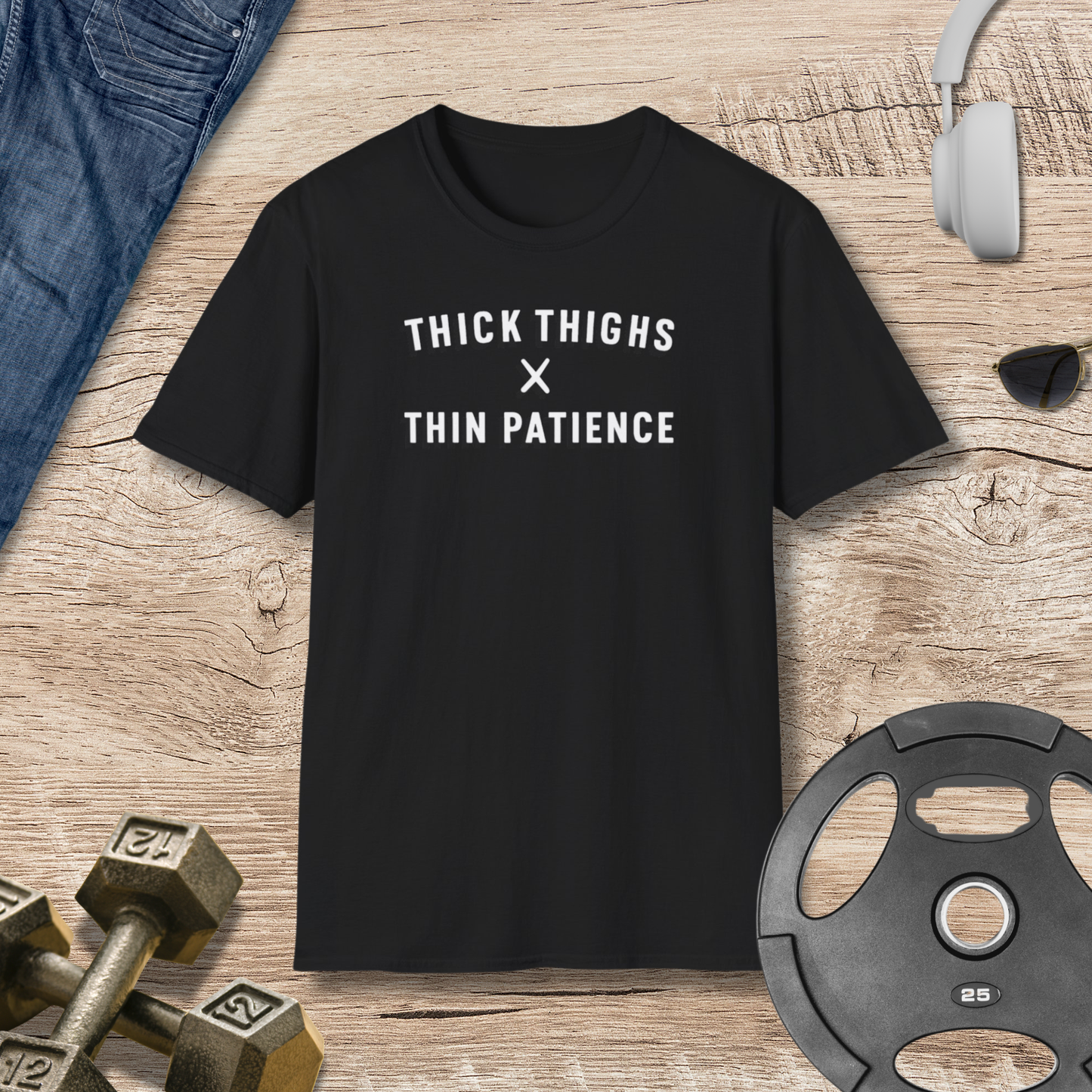 Thick Thighs x Thin T-Shirt