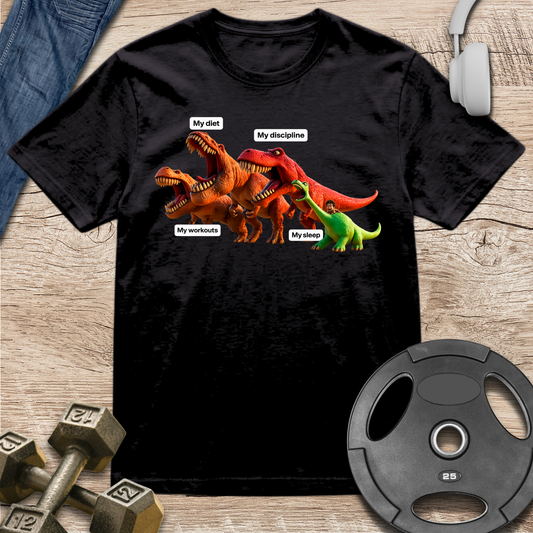 Diet, Workouts, Discipline, Sleep T-Shirt