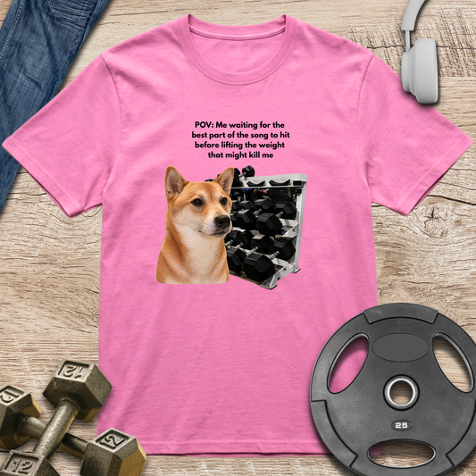 Waiting for the Best Part T-Shirt