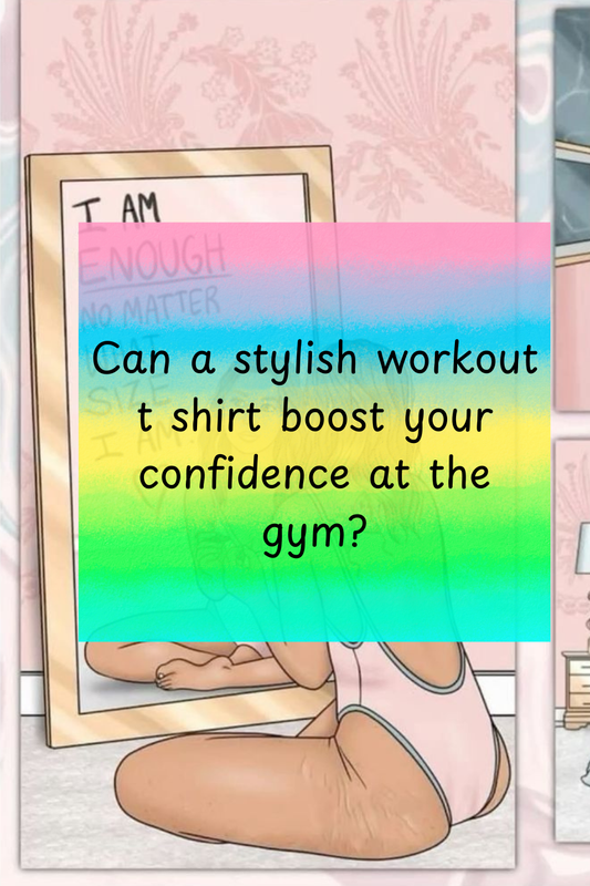 Can a stylish workout t shirt boost your confidence at the gym?