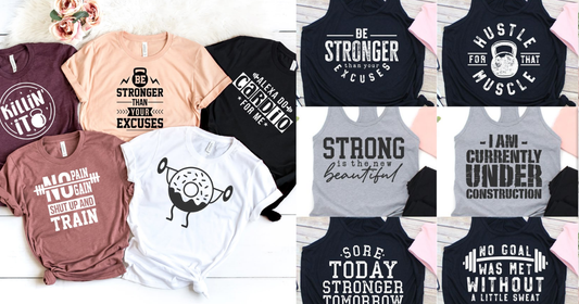 Gym Quote T-Shirts Ideas: Workout & Fitness T-Shirts
