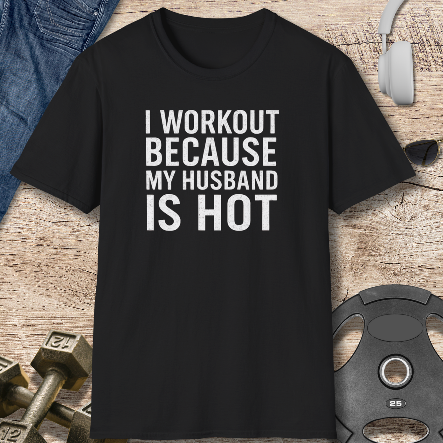 My Husband Is Hot T-Shirt
