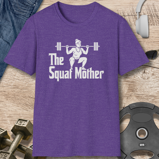 The Squat Mother T-Shirt