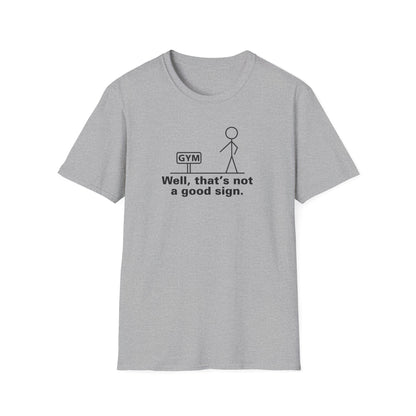 Good Sign T-Shirt