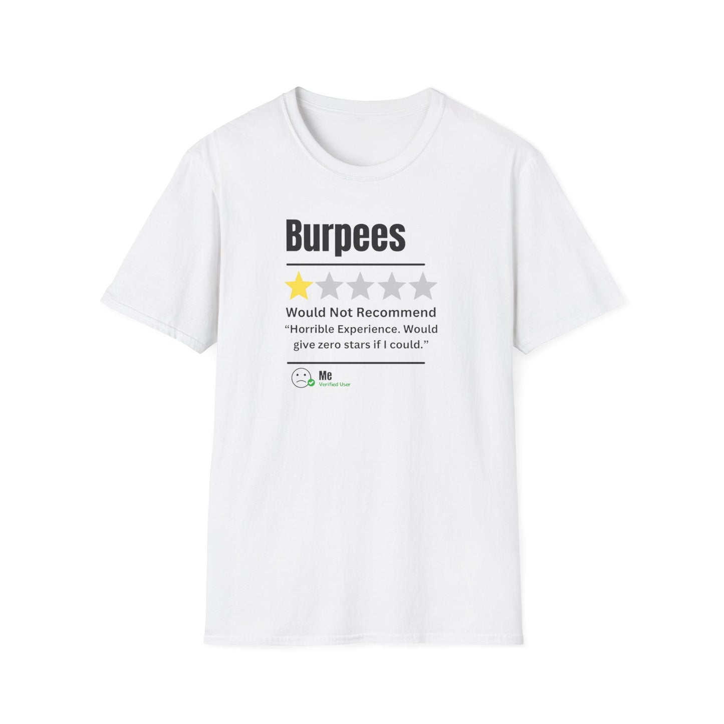 'Burpees, RECOMMEND' T-Shirt