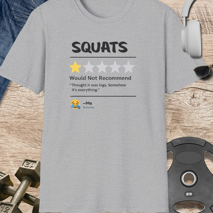 Squats Review T-Shirt