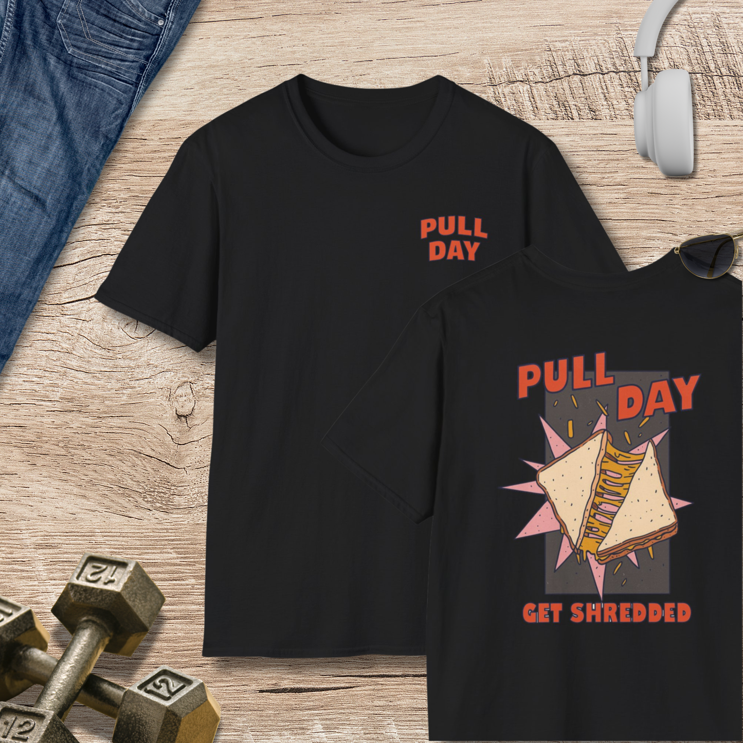 Pull Day T-Shirt