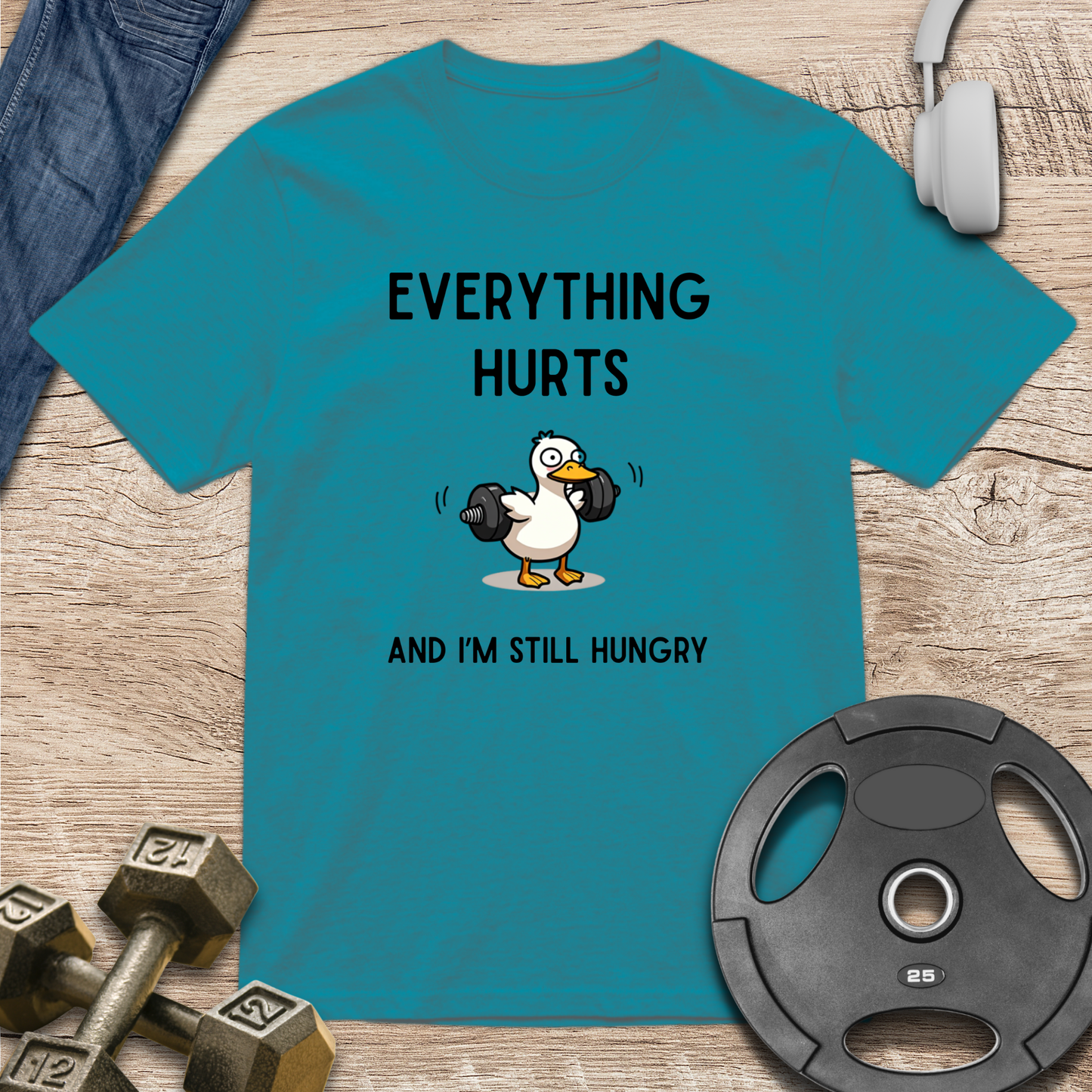 I'm Still Hungry T-Shirt