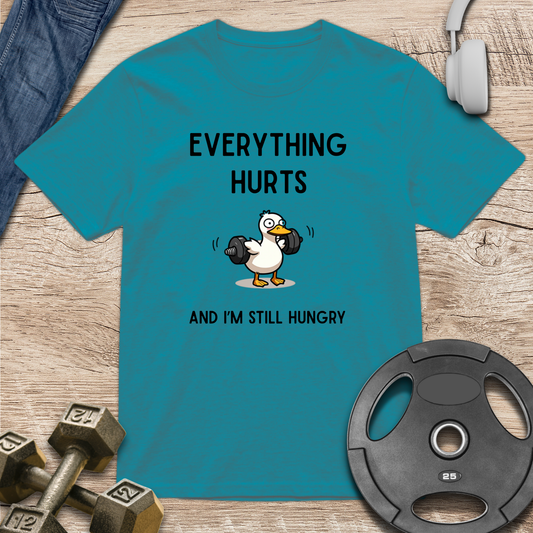 I'm Still Hungry T-Shirt