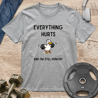 I'm Still Hungry T-Shirt