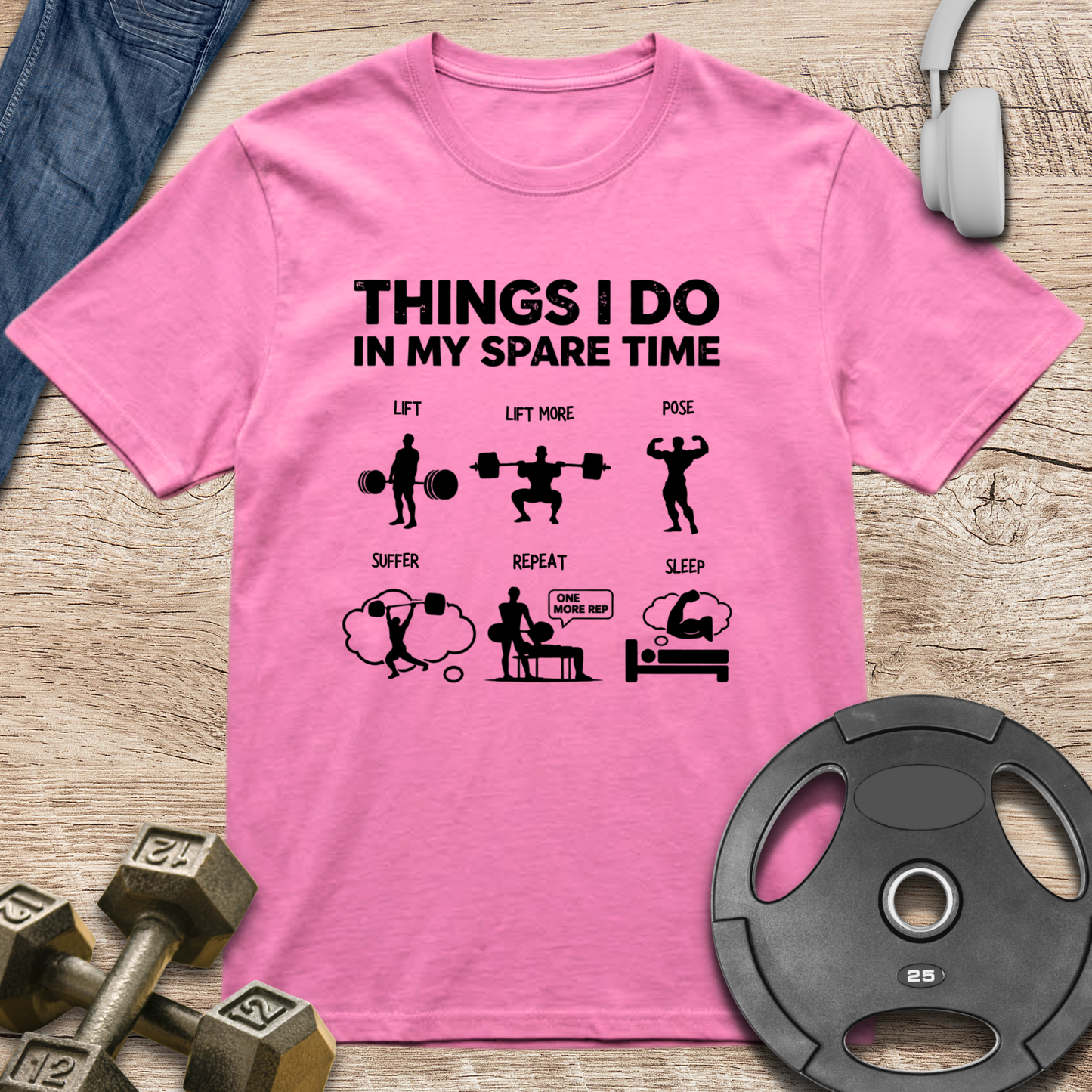 Things I Do T-Shirt