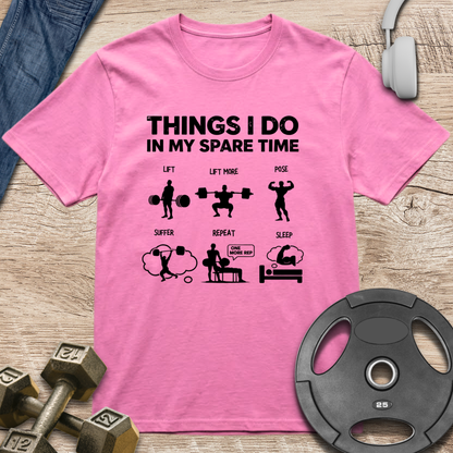 Things I Do T-Shirt