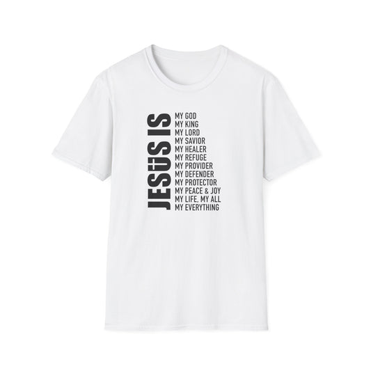 Faith Jesus Is Everything T-Shirt