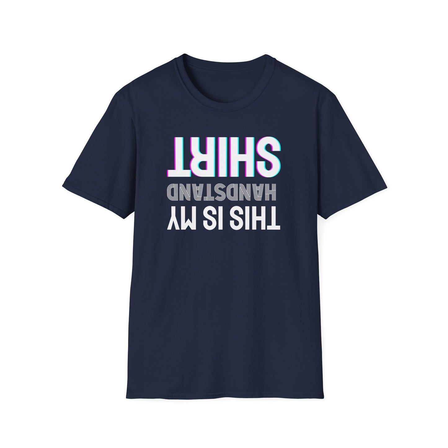'This is My Handstand' Shirt Funny T-Shirt