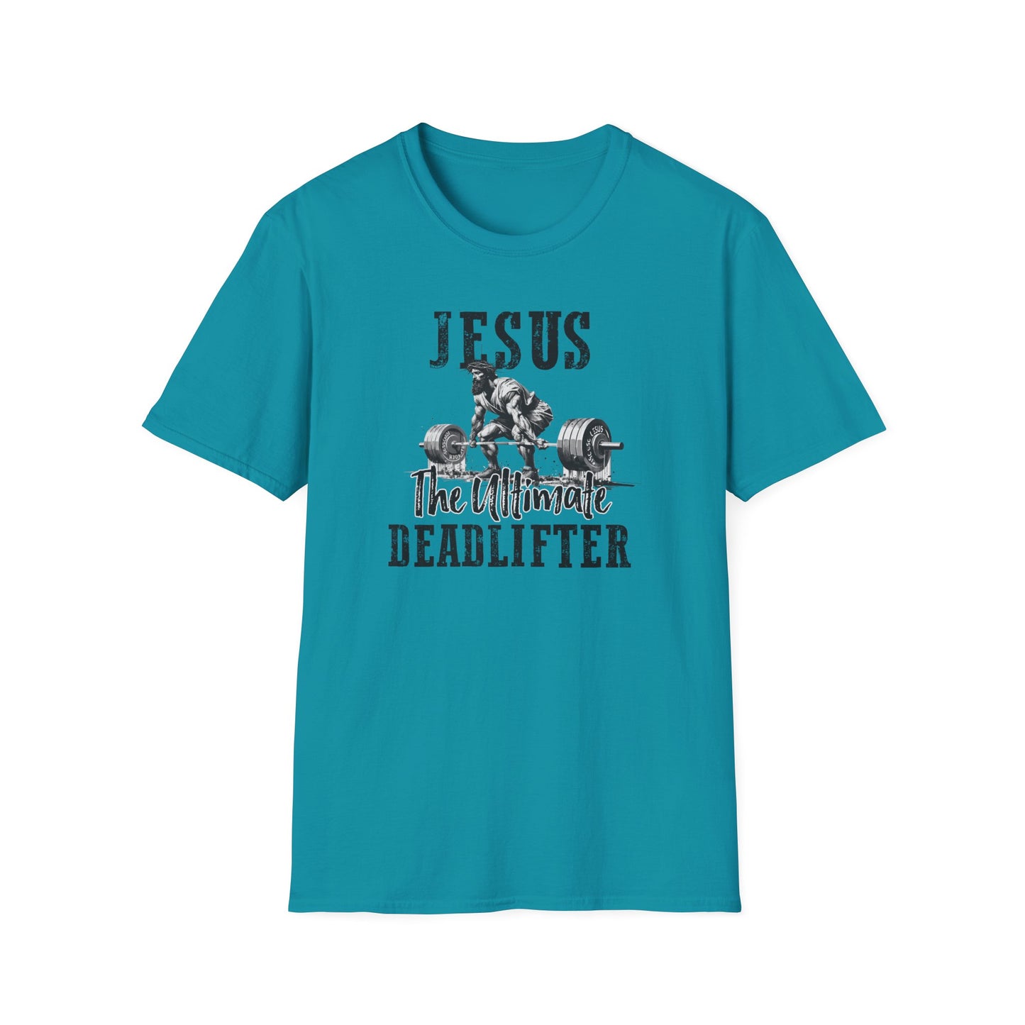 Jesus- The Ultimate Dead lifter T-Shirt