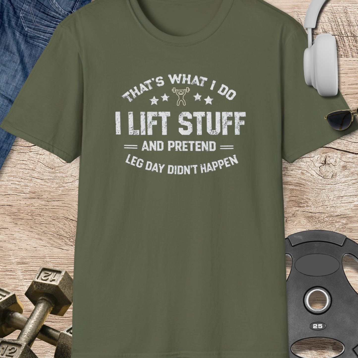 I Lift Stuff T-Shirt