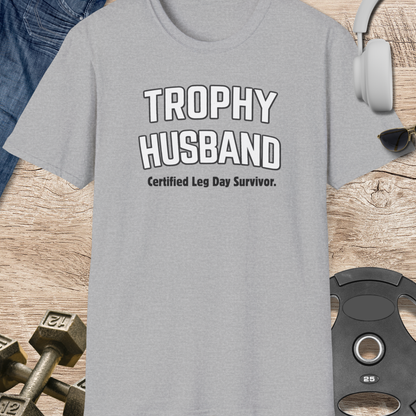 Trophy Husband T‑Shirt
