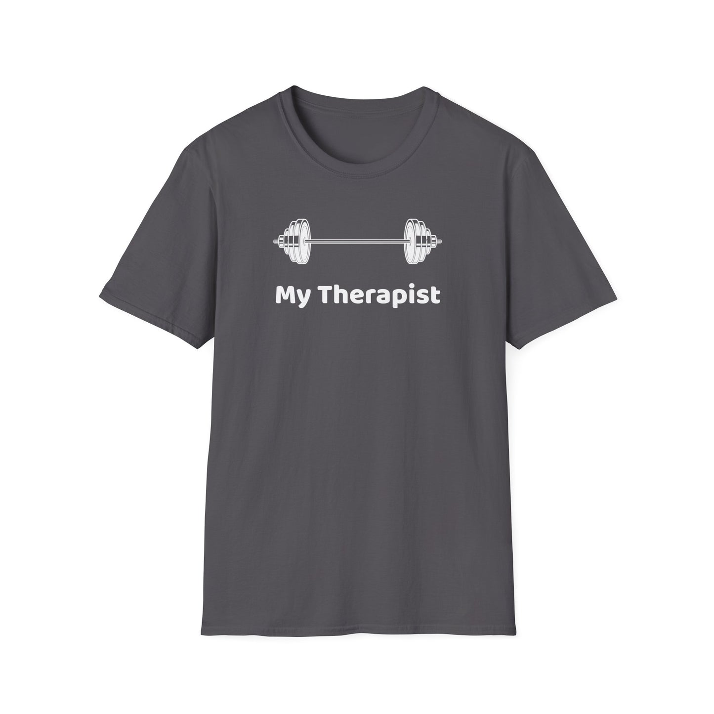 My Therapist Workout T-Shirt