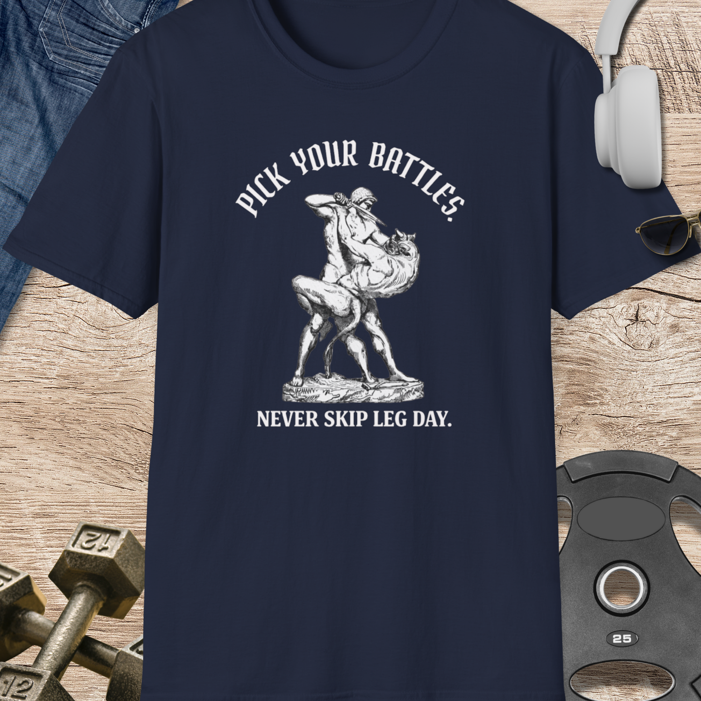 Pick Your Battles T-Shirt