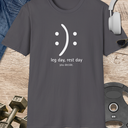Leg Day, Rest Day T-Shirt
