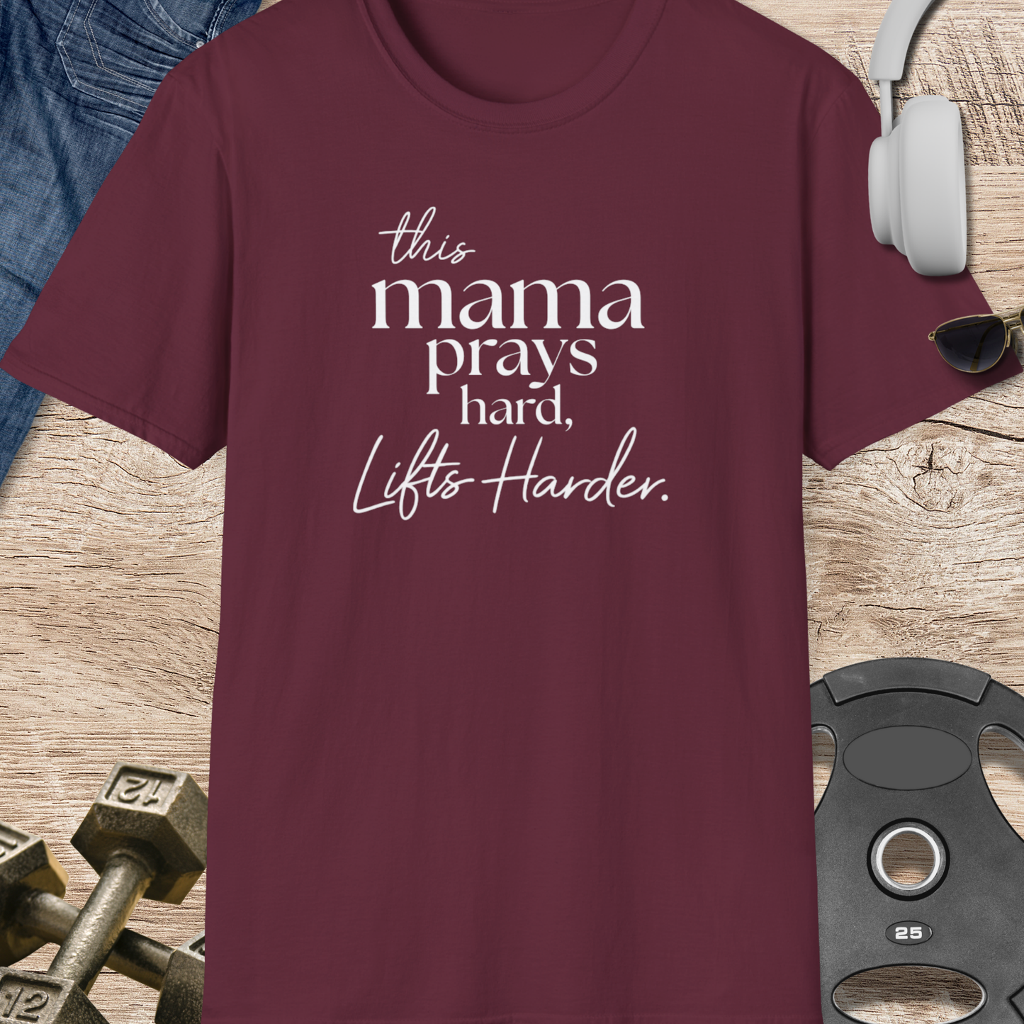 Mama Prays Hard T-Shirt