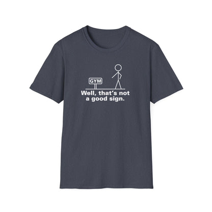 Good Sign T-Shirt